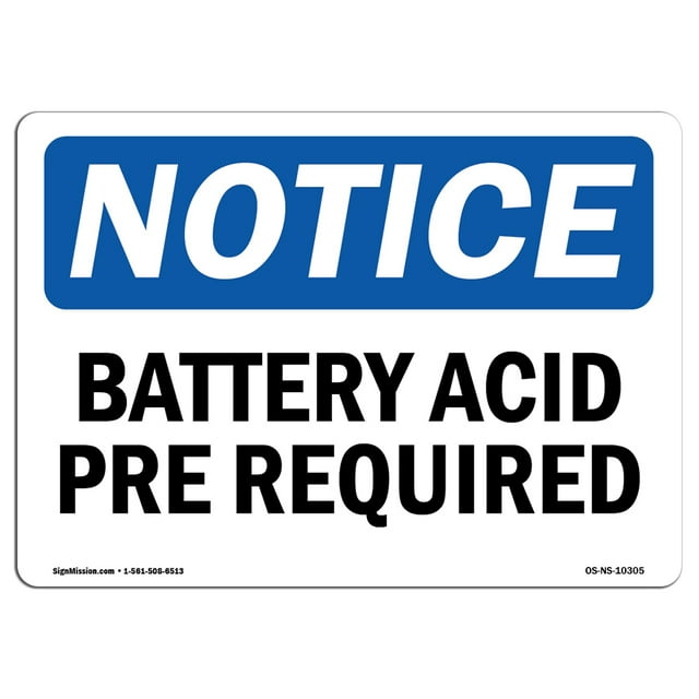 OSHA Notice Sign - Battery Acid PPE Required | Plastic Sign | Protect Your Business, Construction Site, Warehouse & Shop Area |  Made in the USA
