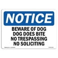 thumbnail image 1 of OSHA Notice Sign - Beware Of Dog Dog Does Bite No Trespassing 24" X 18" Rigid Plastic Sign Protect Your Business, Work Site, Warehouse & Shop Area, 1 of 5