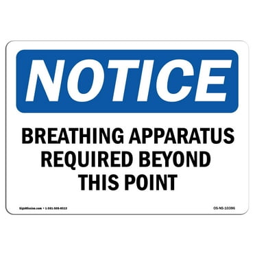 OSHA Notice Sign - Breathing Apparatus Required Beyond This Point | Plastic Sign | Protect Your Business, Work Site, Warehouse |  Made in the USA