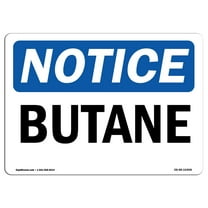 OSHA Notice Sign - Butane | Decal | Protect Your Business, Construction Site, Warehouse & Shop Area |  Made in the USA