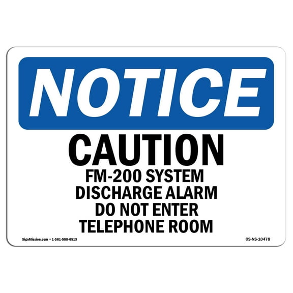 OSHA Notice Sign - Caution FM-200 System Discharge Alarm Do | Decal | Protect Your Business, Construction Site |  Made in the USA