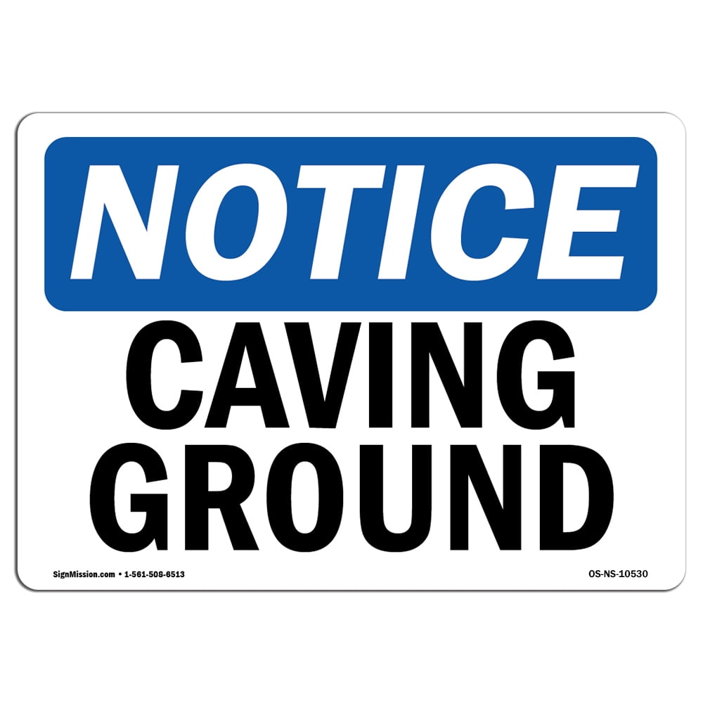OSHA Notice Sign - Caving Ground | Decal | Protect Your Business ...