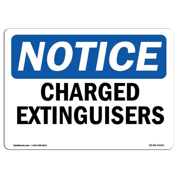 OSHA Notice Sign - Charged Extinguishers | Plastic Sign | Protect Your Business, Construction Site, Warehouse & Shop Area |  Made in the USA