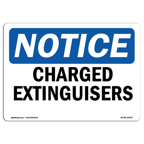 OSHA Notice Sign - Charged Extinguishers | Plastic Sign | Protect Your Business, Construction Site, Warehouse & Shop Area | Made in the USA