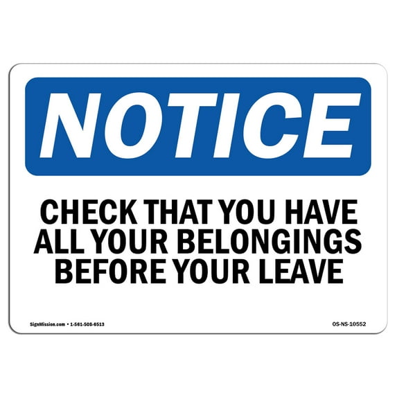 OSHA Notice Sign - Check That You Have All Your Belongings | Plastic Sign | Protect Your Business, Work Site, Warehouse & Shop Area | Made in the USA