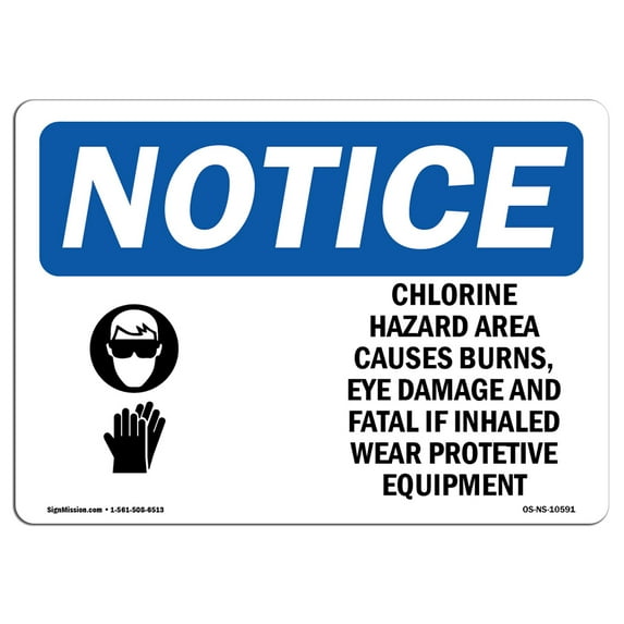 OSHA Notice Sign - Chlorine Hazard Area Causes Sign With Symbol | Decal | Protect Your Business, Construction Site | Made in the USA