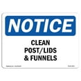 thumbnail image 1 of OSHA Notice Sign - Clean Pots Lids And Funnels | Plastic Sign | Protect Your Business, Construction Site, Warehouse & Shop Area |  Made in the USA, 1 of 5