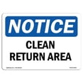 thumbnail image 1 of OSHA Notice Sign - Clean Return Area, 1 of 1