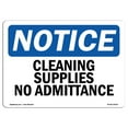 thumbnail image 1 of OSHA Notice Sign - Cleaning Supplies No Admittance | Decal | Protect Your Business, Construction Site, Warehouse |  Made in the USA, 1 of 4