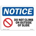 thumbnail image 1 of OSHA Notice Sign - Do Not Climb On Outside Of Slide | Plastic Sign | Protect Your Business, Construction Site, Warehouse & Shop Area |  Made in the USA, 1 of 5
