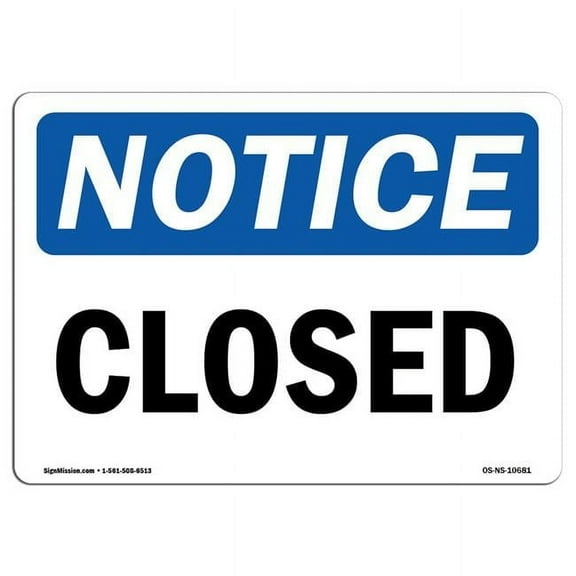 OSHA Notice Sign - Closed