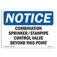 thumbnail image 1 of OSHA Notice Sign - Combination Sprinkler Standpipe Control | Decal | Protect Your Business, Construction Site |  Made in the USA, 1 of 4