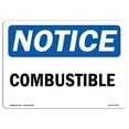 thumbnail image 1 of OSHA Notice Sign - Combustible | Decal | Protect Your Business, Construction Site, Warehouse & Shop Area |  Made in the USA, 1 of 4