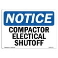 thumbnail image 1 of OSHA Notice Sign - Compactor Electrical Shutoff | Plastic Sign | Protect Your Business, Construction Site, Warehouse & Shop Area |  Made in the USA, 1 of 5