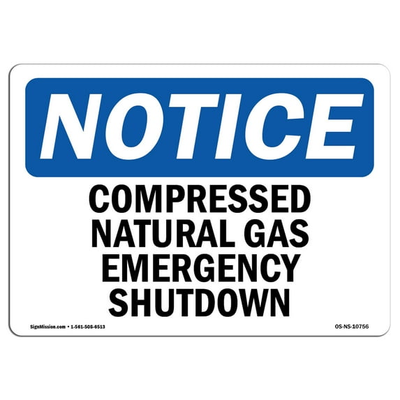 OSHA Notice Sign - Compressed Natural Gas Emergency Shutdown | Plastic Sign | Protect Your Business, Work Site, Warehouse & Shop Area | Made in the USA