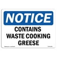 thumbnail image 1 of OSHA Notice Sign - Contains Waste Cooking Grease | Decal | Protect Your Business, Construction Site, Warehouse |  Made in the USA, 1 of 1