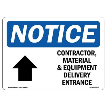 OSHA Notice Sign - Contractor Material And Equipment Sign With Symbol | Decal | Protect Your Business Work Site |  Made in the USA