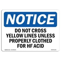 OSHA Notice Sign - Do Not Cross Yellow Line Unless Properly | Plastic Sign | Protect Your Business, Work Site, Warehouse & Shop Area |  Made in the USA