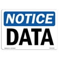 thumbnail image 1 of OSHA Notice Sign - Data | Plastic Sign | Protect Your Business, Construction Site, Warehouse & Shop Area |  Made in the USA, 1 of 5