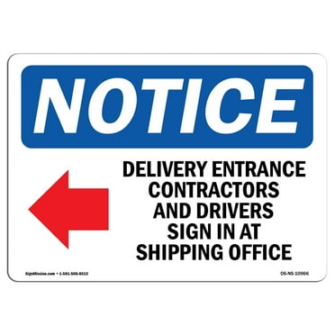 OSHA Notice Sign - Delivery Entrance Contractors | Plastic Sign | Protect Your Business, Construction Site, Warehouse & Shop Area |  Made in the USA