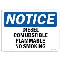 OSHA Notice Sign - Diesel Combustible Flammable No Smoking | Plastic Sign | Protect Your Business, Work Site, Warehouse & Shop Area |  Made in the USA