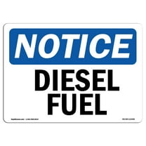 OSHA Notice Sign - Diesel Fuel | Plastic Sign | Protect Your Business, Construction Site, Warehouse & Shop Area |  Made in the USA