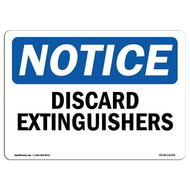 OSHA Notice Sign - Discharged Extinguishers | Decal | Protect Your Business, Construction Site, Warehouse & Shop Area |  Made in the USA