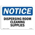 thumbnail image 1 of OSHA Notice Sign - Dispensing Room Cleaning Supplies | Plastic Sign | Protect Your Business, Construction Site, Warehouse & Shop Area |  Made in the USA, 1 of 5