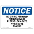 thumbnail image 1 of OSHA Notice Sign - No Diving Allowed No Glassware Please Lock | Plastic Sign | Protect Your Business, Work Site, Warehouse & Shop Area |  Made in the USA, 1 of 5