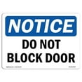 thumbnail image 1 of OSHA Notice Sign - Do Not Block Door, 1 of 1