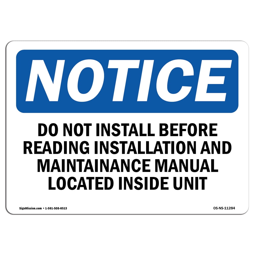 OSHA Notice Sign - Do Not Install Before Reading Installation | Decal ...