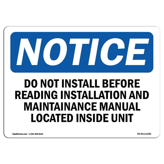OSHA Notice Sign - Do Not Install Before Reading Installation | Decal | Protect Your Business, Construction Site | Made in the USA