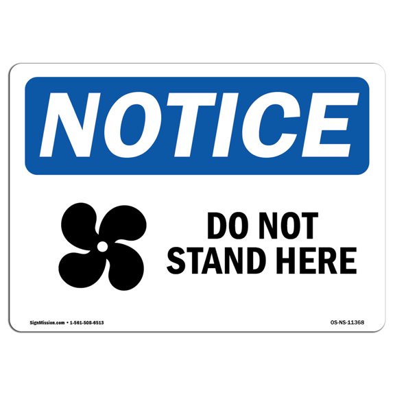 OSHA Notice Sign - Do Not Stand Here Sign With Symbol | Decal | Protect Your Business, Construction Site, Warehouse |  Made in the USA