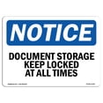 thumbnail image 1 of OSHA Notice Sign - Document Storage Keep Locked At All Times | Decal | Protect Your Business, Construction Site |  Made in the USA, 1 of 4