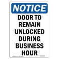 thumbnail image 1 of OSHA Notice Sign - Door to Remain Unlocked During, 1 of 1