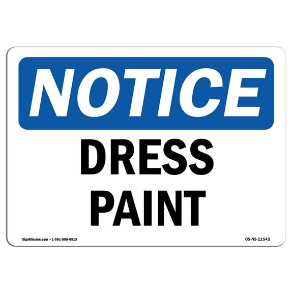 OSHA Notice Sign - Dress Pants | Decal | Protect Your Business, Construction Site, Warehouse & Shop Area |  Made in the USA