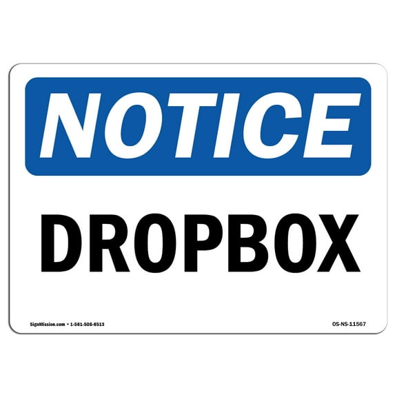 OSHA Notice Sign - Dropbox | Plastic Sign | Protect Your Business, Construction Site, Warehouse & Shop Area |  Made in the USA