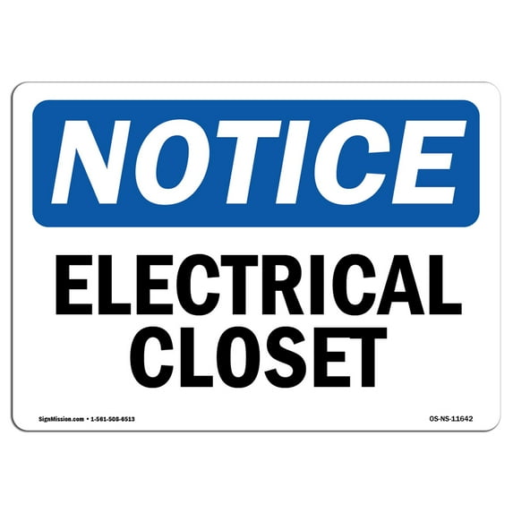 OSHA Notice Sign - Electrical Closet | Decal | Protect Your Business, Construction Site, Warehouse & Shop Area | Made in the USA