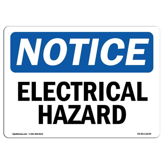 OSHA Notice Sign - Electrical Hazard | Decal | Protect Your Business, Construction Site, Warehouse & Shop Area |  Made in the USA