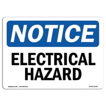 OSHA Notice Sign - Electrical Hazard | Decal | Protect Your Business, Construction Site, Warehouse & Shop Area | Made in the USA