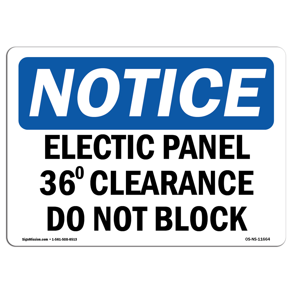 OSHA Notice Sign Electrical Panel 36 Clearance Do Not Block Decal