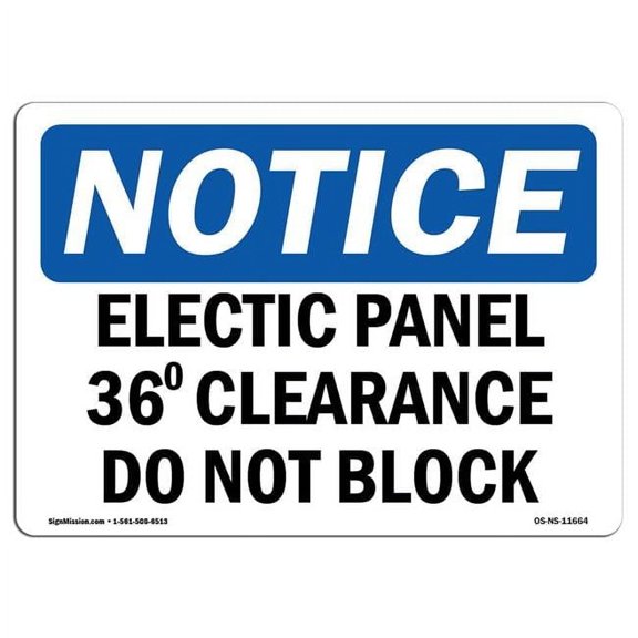 OSHA Notice Sign - Electrical Panel 36 Clearance Do Not Block