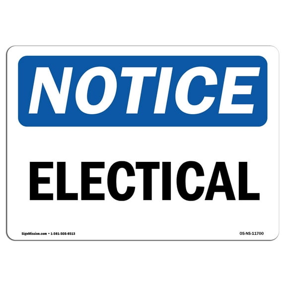 OSHA Notice Sign - Electrical | Plastic Sign | Protect Your Business, Construction Site, Warehouse & Shop Area |  Made in the USA