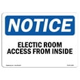 thumbnail image 1 of OSHA Notice Sign - Electrical Room Access From Inside | Plastic Sign | Protect Your Business, Construction Site, Warehouse & Shop Area |  Made in the USA, 1 of 5