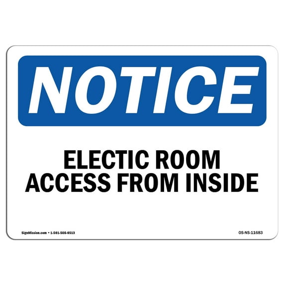 OSHA Notice Sign - Electrical Room Access From Inside | Plastic Sign | Protect Your Business, Construction Site, Warehouse & Shop Area | Made in the USA