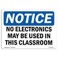 thumbnail image 1 of OSHA Notice Sign - No Electronics May Be Used In This Classroom | Plastic Sign | Protect Your Business, Work Site, Warehouse & Shop Area |  Made in the USA, 1 of 5