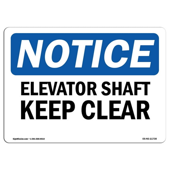 OSHA Notice Sign - Elevator Shaft Keep Clear | Plastic Sign | Protect Your Business, Construction Site, Warehouse & Shop Area | Made in the USA