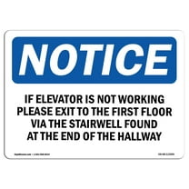 OSHA Notice Sign - If Elevator Is Not Working Please Exit To | Plastic Sign | Protect Your Business, Work Site, Warehouse & Shop Area |  Made in the USA