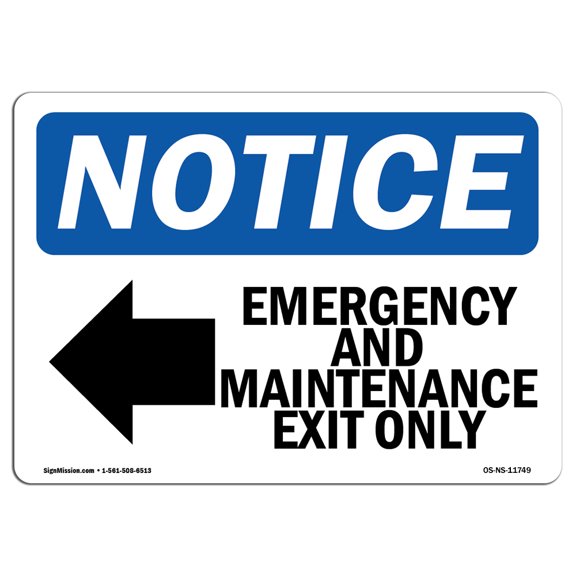 OSHA Notice Sign - Emergency And Maintenance Exit Sign With Symbol | Decal | Protect Your Business, Construction Site |  Made in the USA