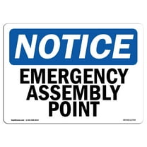 OSHA Notice Sign - Emergency Assembly Point | Decal | Protect Your Business, Construction Site, Warehouse & Shop Area |  Made in the USA